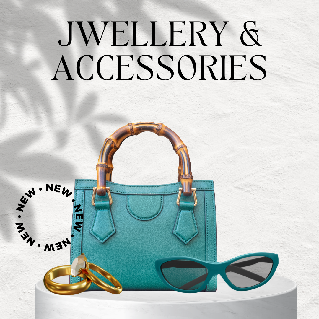 Jewellery & Accessories